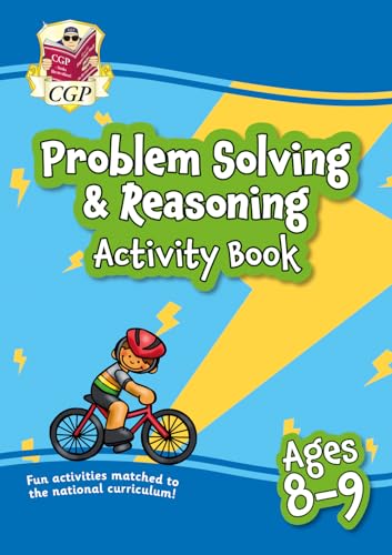 Problem Solving & Reasoning Maths Activity Book for Ages 8-9 (Year 4) (CGP KS2 Activity Books and Cards)